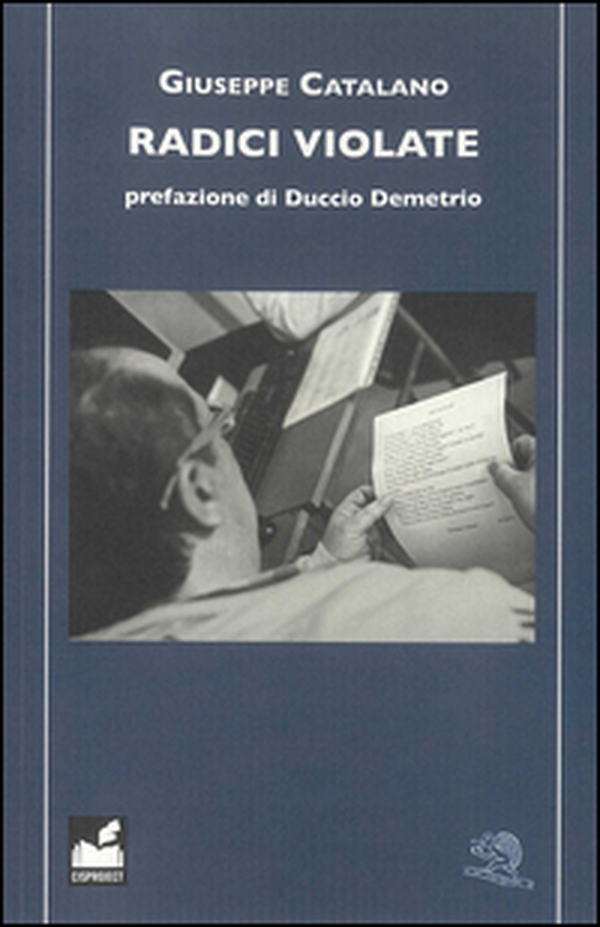 Radici violate - Librerie.coop Radici violate - Librerie.coop