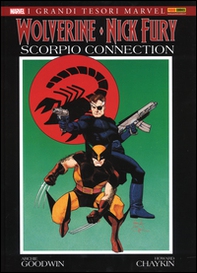 Scorpio connection. Wolverine & Nick Fury - Librerie.coop