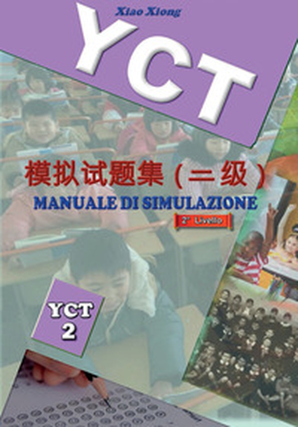 YCT Manuale di simulazione Livello 2 - Librerie.coop YCT Manuale di simulazione Livello 2 - Librerie.coop