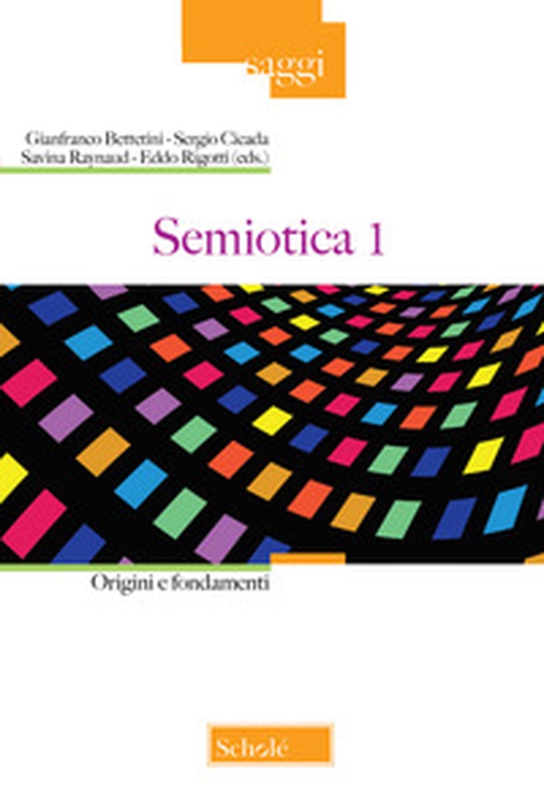 Semiotica - Vol. 1 - Librerie.coop Semiotica - Vol. 1 - Librerie.coop