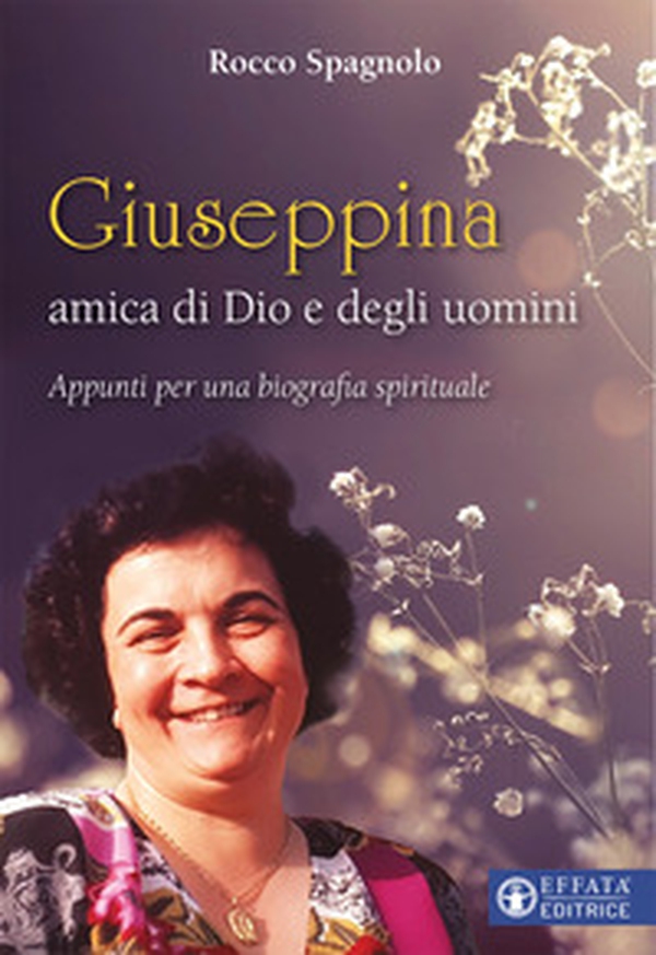 Giuseppina amica di dio e degli uomini - Librerie.coop Giuseppina amica di dio e degli uomini - Librerie.coop