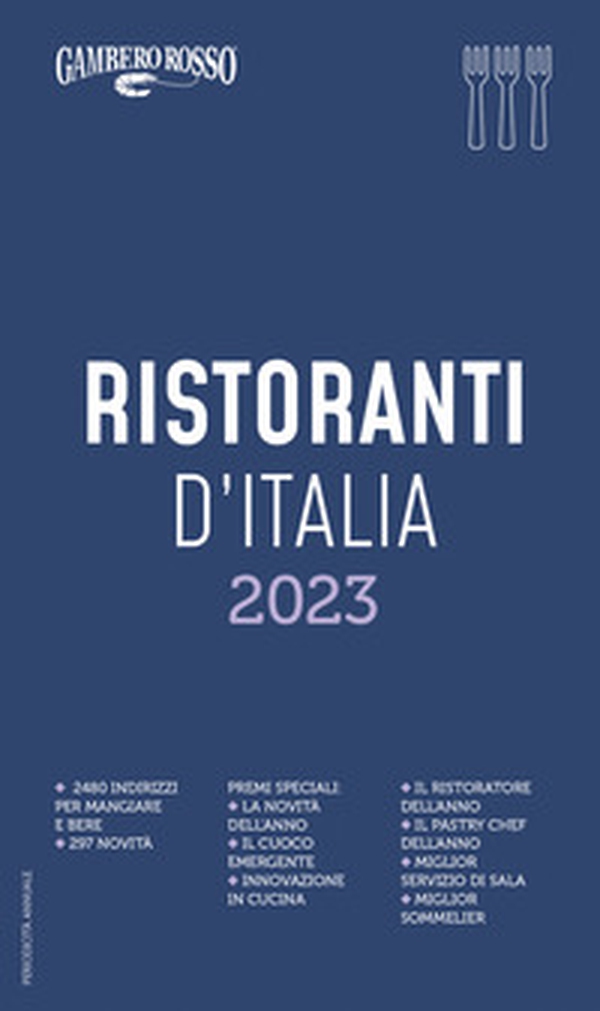 Ristoranti d'Italia del Gambero Rosso 2023 - Librerie.coop Ristoranti d'Italia del Gambero Rosso 2023 - Librerie.coop