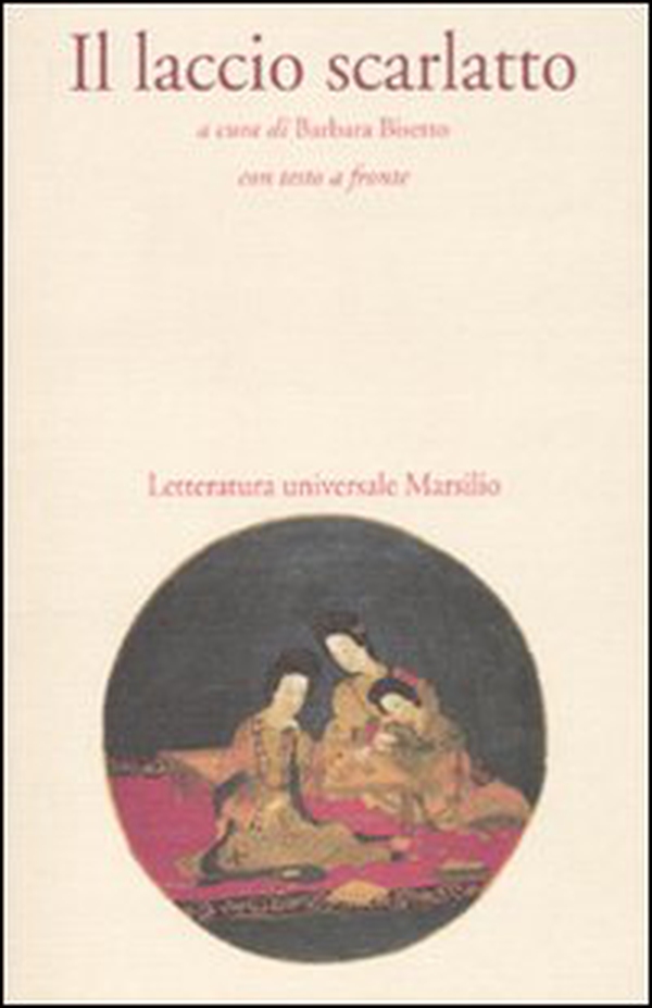 Il laccio scarlatto. Testo cinese a fronte - Librerie.coop Il laccio scarlatto. Testo cinese a fronte - Librerie.coop