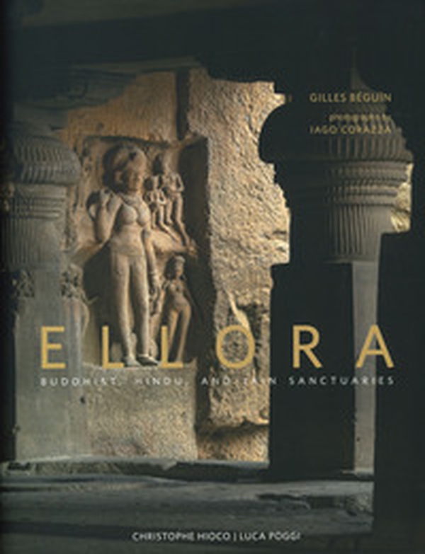 Ellora. Buddhist, hindu and jain sanctuaries - Librerie.coop Ellora. Buddhist, hindu and jain sanctuaries - Librerie.coop