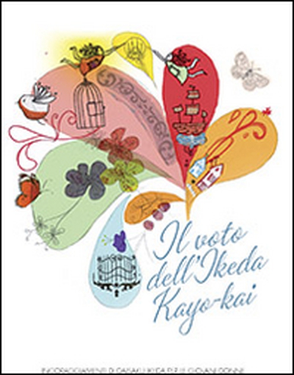 Il voto dell'Ikeda Kayo-Kai - Librerie.coop Il voto dell'Ikeda Kayo-Kai - Librerie.coop
