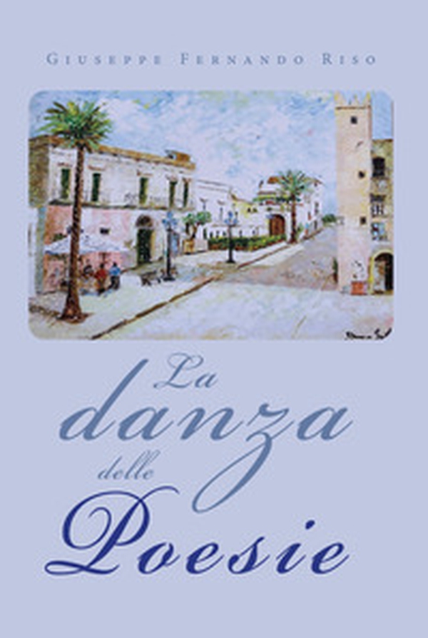 La danza delle poesie - Librerie.coop La danza delle poesie - Librerie.coop