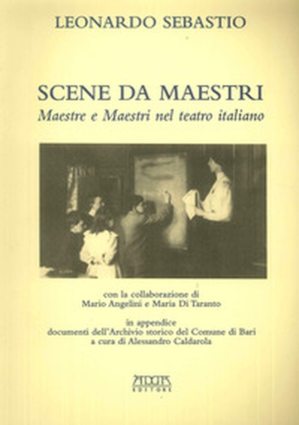 Scene da maestri. Maestre e maestri nel teatro italiano - Librerie.coop Scene da maestri. Maestre e maestri nel teatro italiano - Librerie.coop