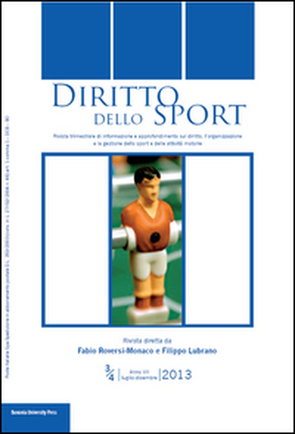 Diritto dello sport (2013) vol. 3-4 - Librerie.coop Diritto dello sport (2013) vol. 3-4 - Librerie.coop