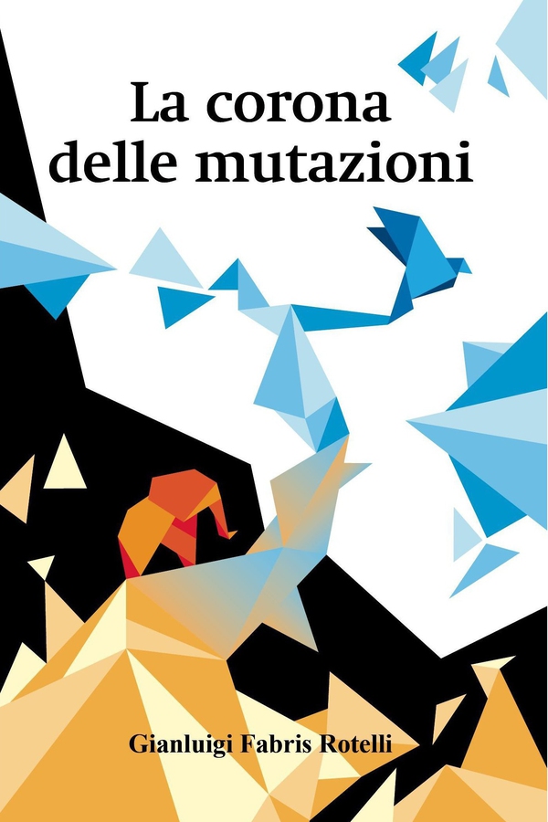 La corona delle mutazioni - Librerie.coop La corona delle mutazioni - Librerie.coop