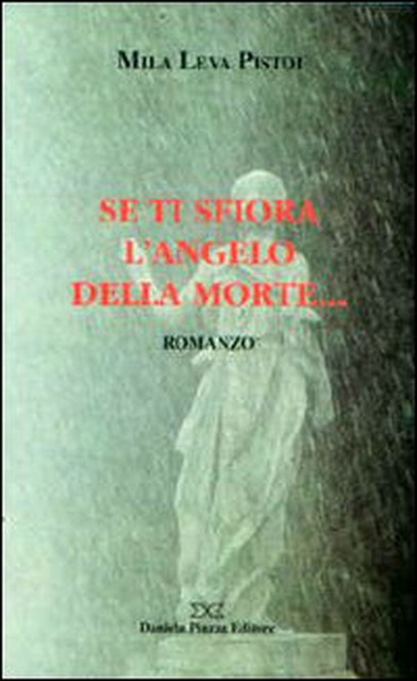 Se ti sfiora l'angelo della morte - Librerie.coop Se ti sfiora l'angelo della morte - Librerie.coop