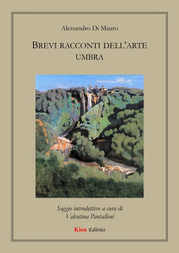 Brevi racconti dell'arte umbra - Librerie.coop Brevi racconti dell'arte umbra - Librerie.coop