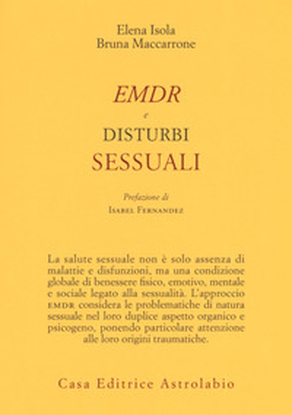 EMDR e disturbi sessuali - Librerie.coop EMDR e disturbi sessuali - Librerie.coop