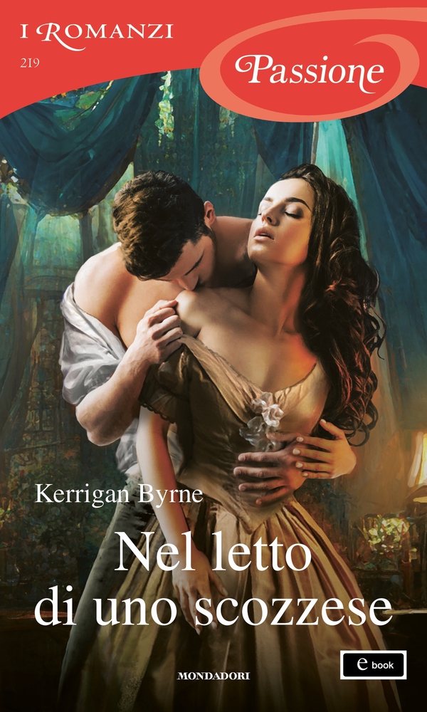 Nel letto di uno scozzese (I Romanzi Passione) - Librerie.coop Nel letto di uno scozzese (I Romanzi Passione) - Librerie.coop