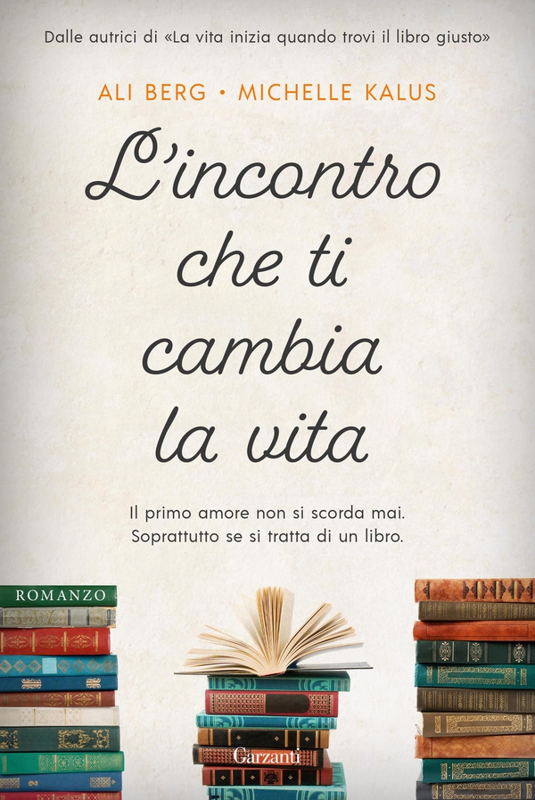 L'incontro che ti cambia la vita - Librerie.coop L'incontro che ti cambia la vita - Librerie.coop