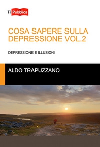Cosa sapere sulla depressione - Vol. 2 - Librerie.coop