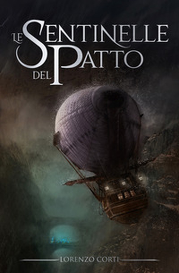 Le sentinelle del patto. La guerra dei continenti - Vol. 1 - Librerie.coop Le sentinelle del patto. La guerra dei continenti - Vol. 1 - Librerie.coop