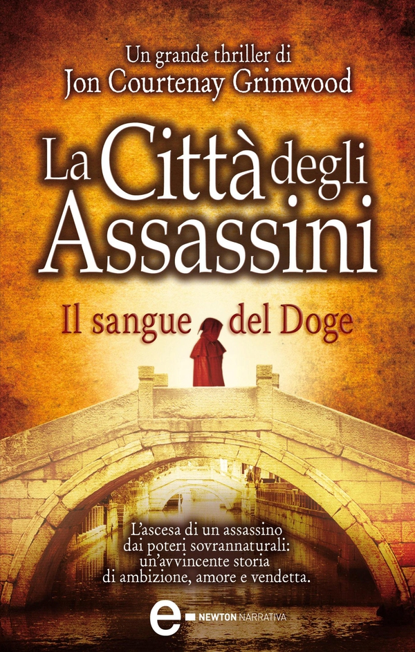 La Città degli Assassini. Il sangue del Doge - Librerie.coop La Città degli Assassini. Il sangue del Doge - Librerie.coop