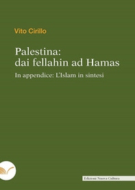 Palestina: dai fellahin ad Hamas - Librerie.coop