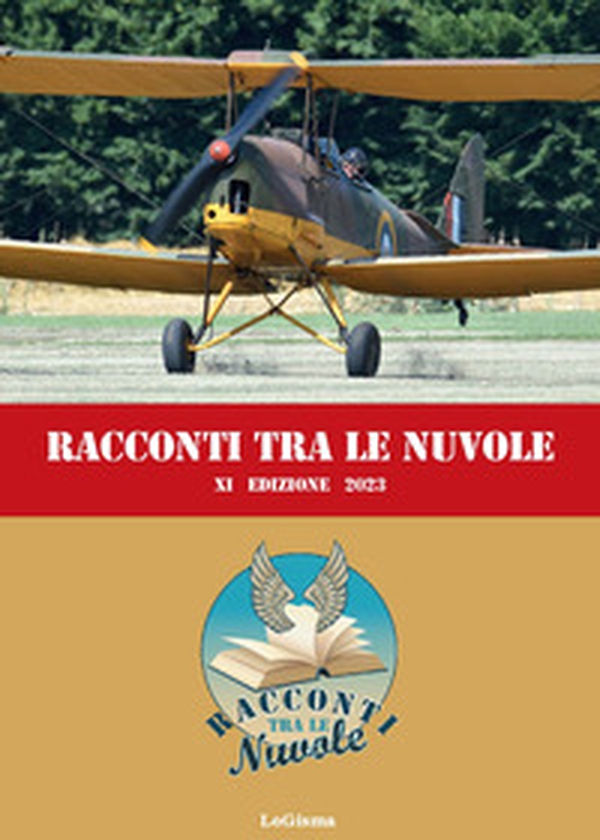 Racconti tra le nuvole. 11ª edizione 2023 - Librerie.coop Racconti tra le nuvole. 11ª edizione 2023 - Librerie.coop