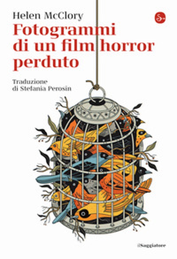 Fotogrammi di un film horror perduto - Librerie.coop Fotogrammi di un film horror perduto - Librerie.coop