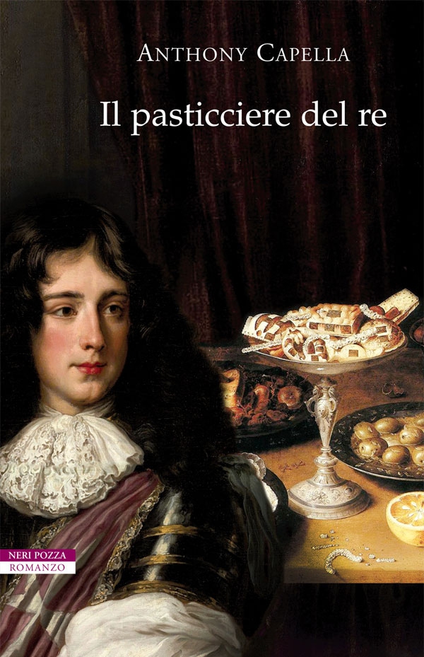 Il pasticciere del re - Librerie.coop Il pasticciere del re - Librerie.coop