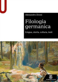 Filologia germanica. Lingua, storia, cultura, testi - Librerie.coop