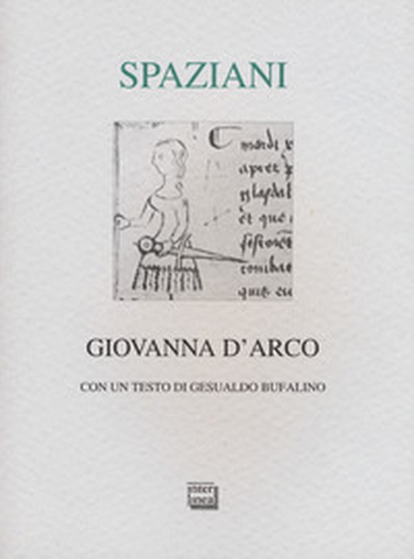 Giovanna d'Arco. Romanzo popolare in sei canti in ottave e un epilogo - Librerie.coop Giovanna d'Arco. Romanzo popolare in sei canti in ottave e un epilogo - Librerie.coop