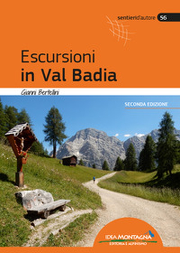 Escursioni in Val Badia - Librerie.coop Escursioni in Val Badia - Librerie.coop