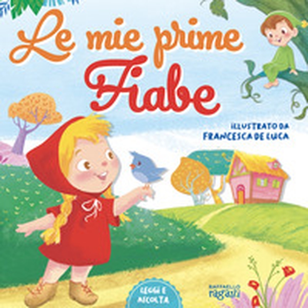 Le mie prime fiabe. Carattere maiuscolo - Librerie.coop Le mie prime fiabe. Carattere maiuscolo - Librerie.coop