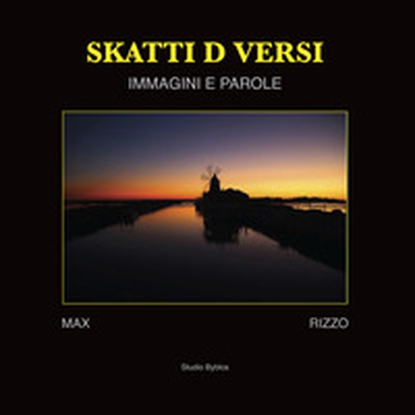 Skatti d versi. Immagini e parole - Librerie.coop Skatti d versi. Immagini e parole - Librerie.coop