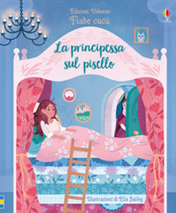 La principessa sul pisello. Fiabe cucù - Librerie.coop La principessa sul pisello. Fiabe cucù - Librerie.coop
