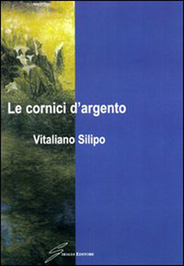 Le cornici d'argento - Librerie.coop Le cornici d'argento - Librerie.coop