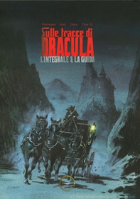 Sulle tracce di Dracula. L'integrale & la guida - Librerie.coop
