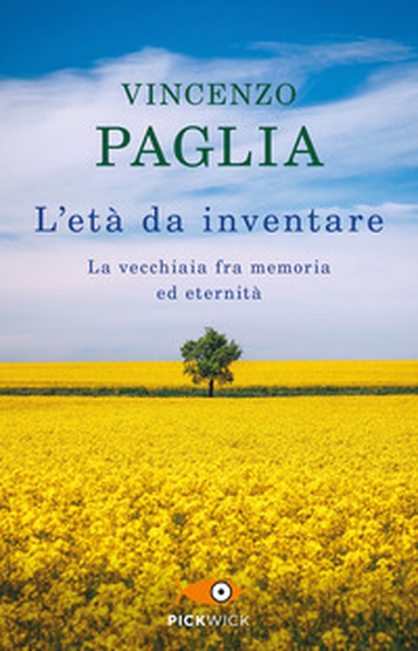 L'età da inventare. La vecchiaia fra memoria ed eternità - Librerie.coop L'età da inventare. La vecchiaia fra memoria ed eternità - Librerie.coop