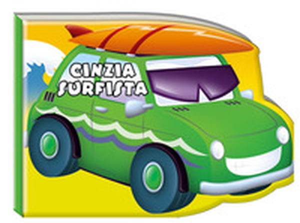 L'automobilina surfista - Librerie.coop L'automobilina surfista - Librerie.coop