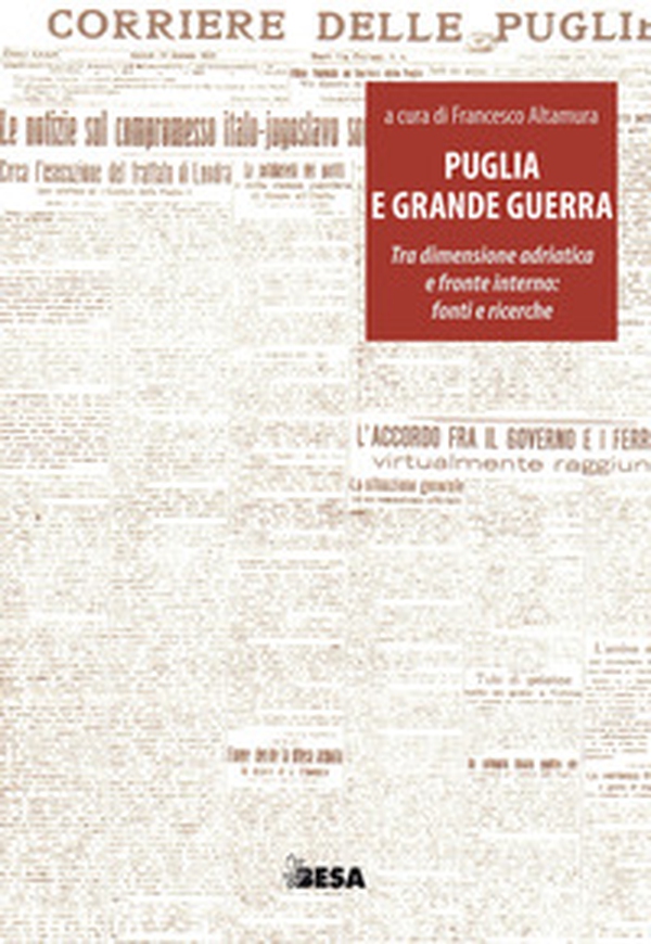 Puglia e Grande guerra - Librerie.coop Puglia e Grande guerra - Librerie.coop