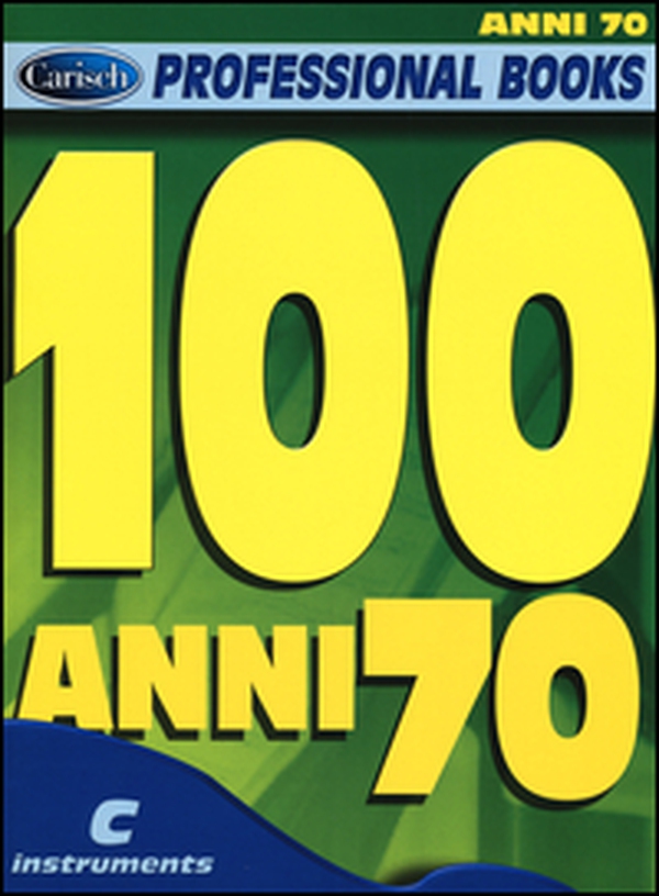 100 anni 70. C instruments - Librerie.coop 100 anni 70. C instruments - Librerie.coop