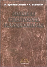 Atlante di deglutologia fibroendoscopica - Librerie.coop
