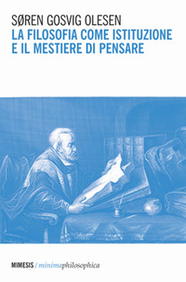 La filosofia come istituzione e il mestiere di pensare - Librerie.coop La filosofia come istituzione e il mestiere di pensare - Librerie.coop