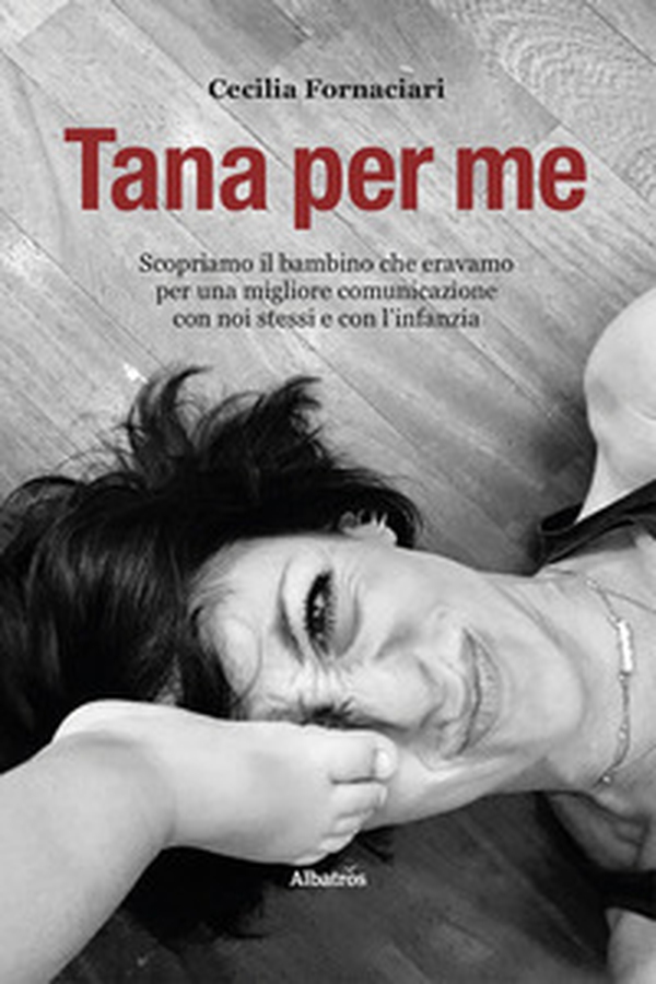 Tana per me - Librerie.coop Tana per me - Librerie.coop