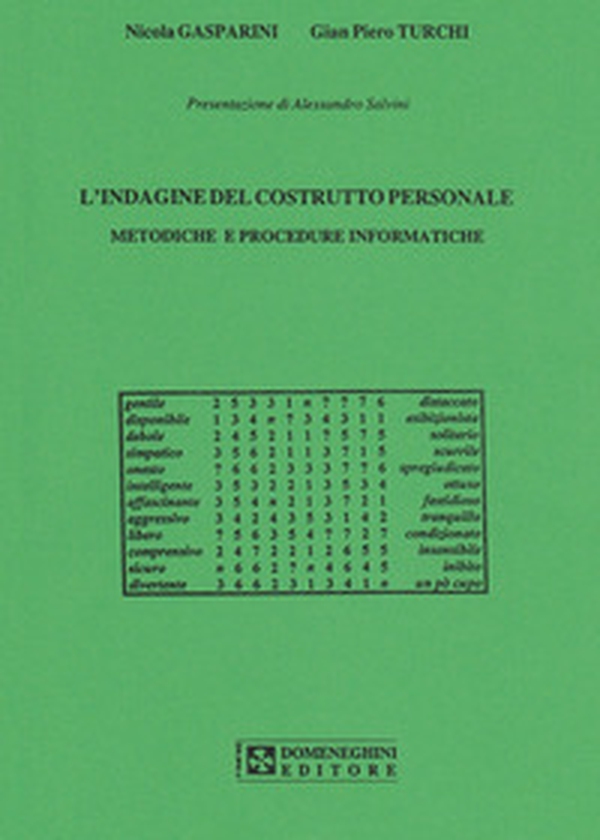 L'indagine del costrutto personale. Metodiche e procedure informatiche - Librerie.coop L'indagine del costrutto personale. Metodiche e procedure informatiche - Librerie.coop