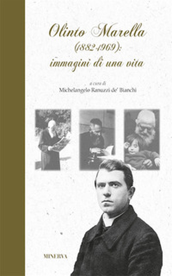 Olinto Marella 1882-1969, immagini di una vita - Librerie.coop Olinto Marella 1882-1969, immagini di una vita - Librerie.coop