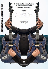 Il chitarrista jazz/fusion e l'improvvisazione modale - Librerie.coop