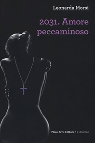 2031. Amore peccaminoso - Librerie.coop