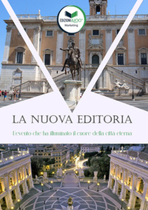 La nuova editoria. L'evento che ha illuminato il cuore della città eterna - Librerie.coop La nuova editoria. L'evento che ha illuminato il cuore della città eterna - Librerie.coop