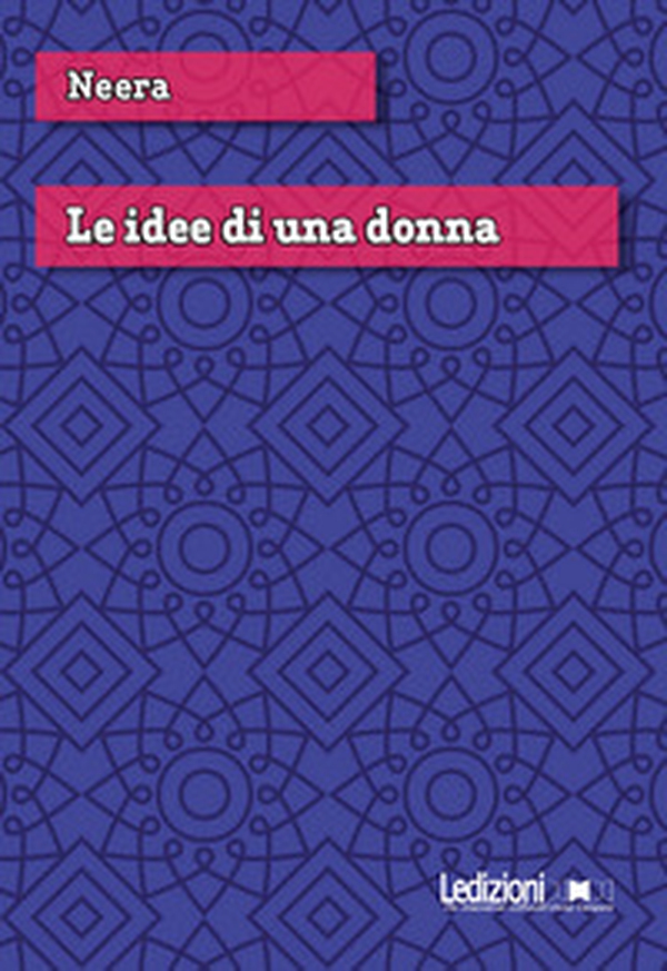 Le idee di una donna - Librerie.coop Le idee di una donna - Librerie.coop