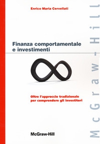 Finanza comportamentale e investimenti - Librerie.coop