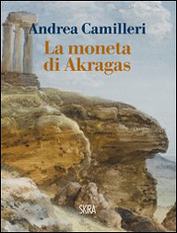La moneta di Akragas - Librerie.coop La moneta di Akragas - Librerie.coop