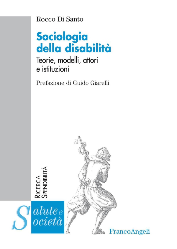 Sociologia della disabilità. Teorie, modelli, attori e istituzioni - Librerie.coop Sociologia della disabilità. Teorie, modelli, attori e istituzioni - Librerie.coop