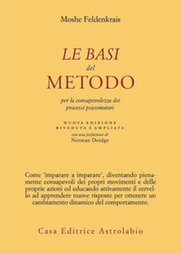 Le basi del metodo per la consapevolezza dei processi psicomotori - Librerie.coop Le basi del metodo per la consapevolezza dei processi psicomotori - Librerie.coop